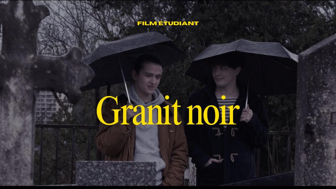 Granit Noir (01/2025) Montage | Étalonnage